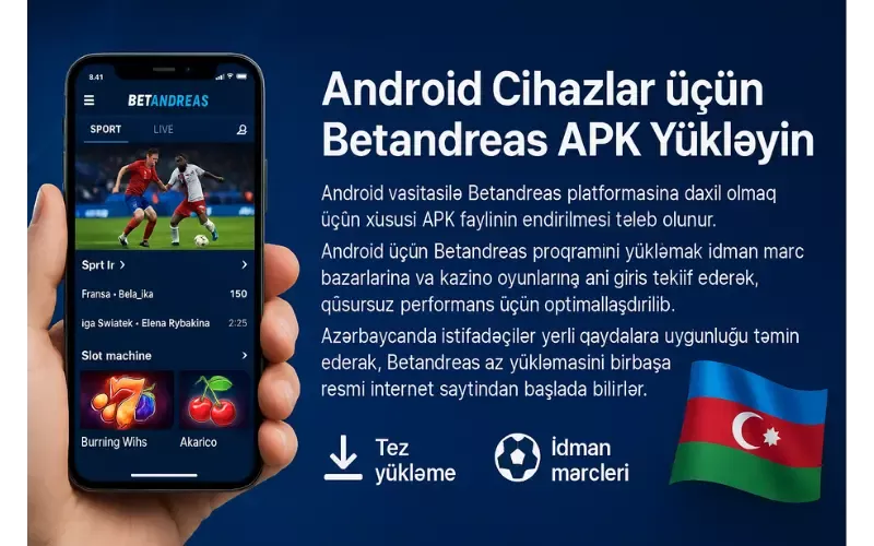 Betandreas tətbiq Download Betandreas tətbiq on Android and iPhone